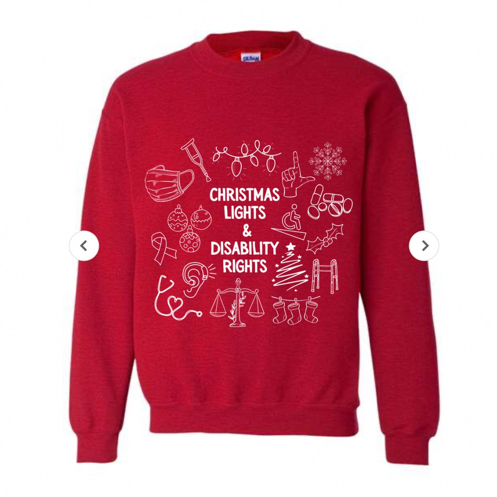 Red "Christmas Lights & Disability Rights" Crewneck
