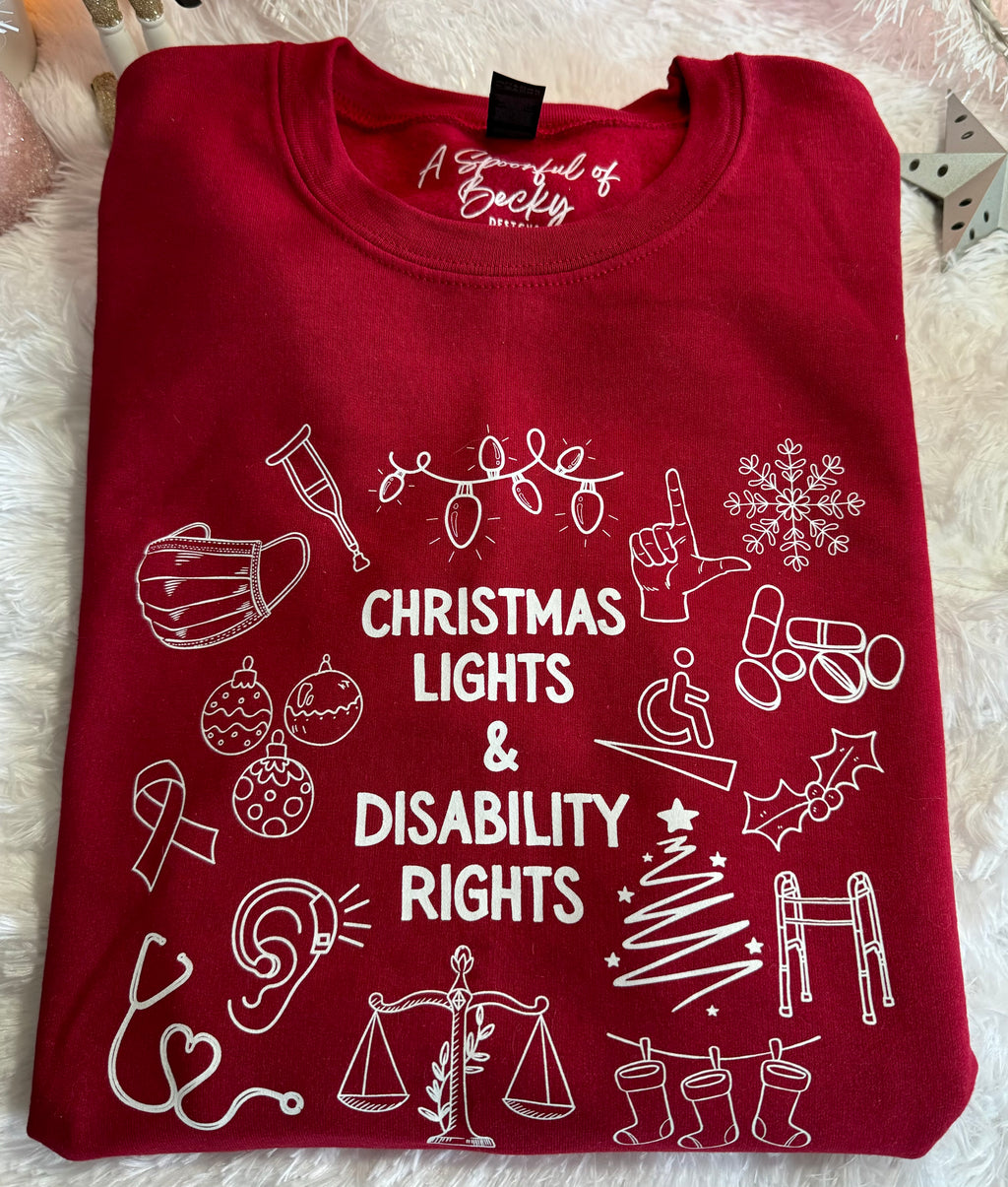 Red "Christmas Lights & Disability Rights" Crewneck