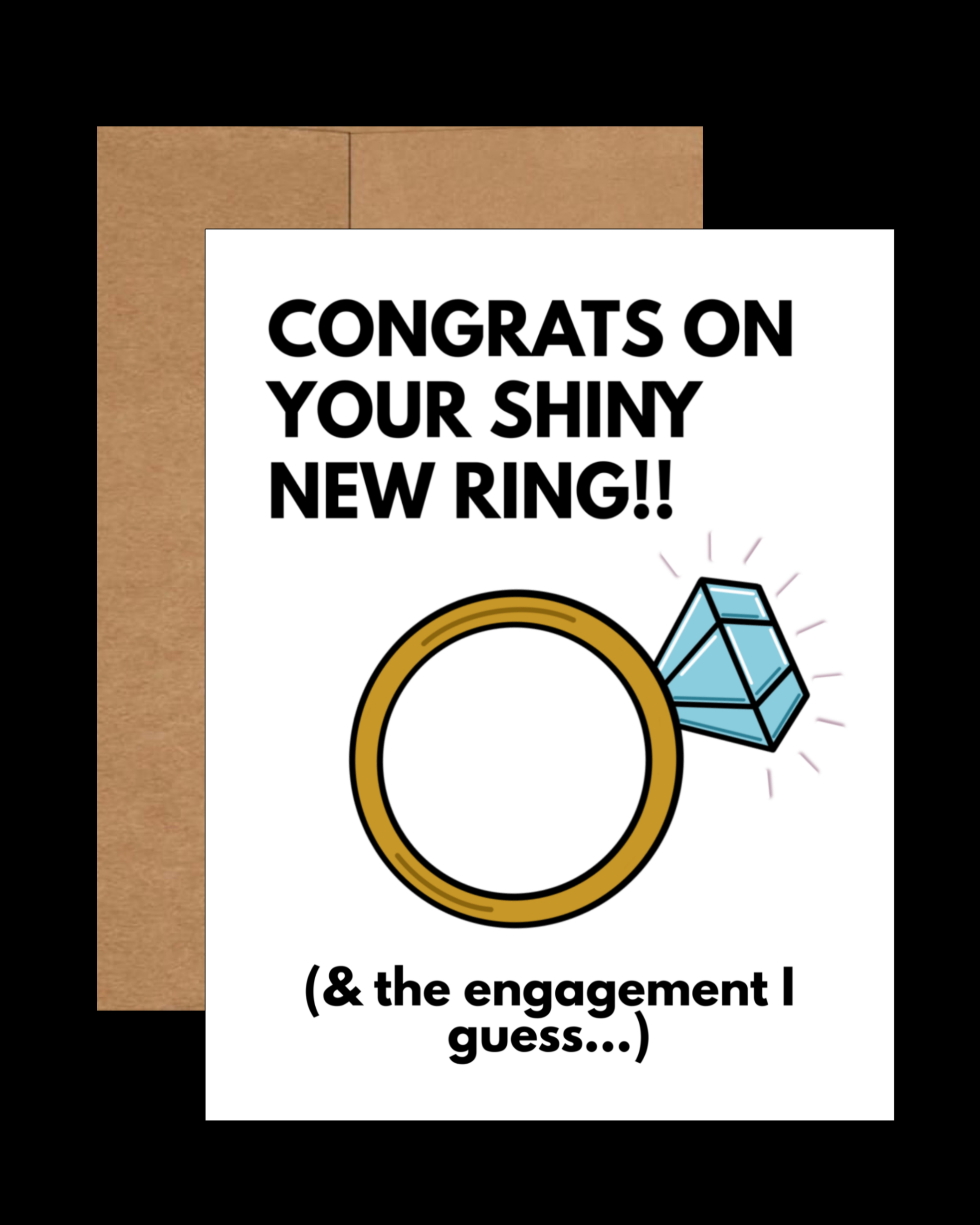 Congrats On Your Ring Engagement Card