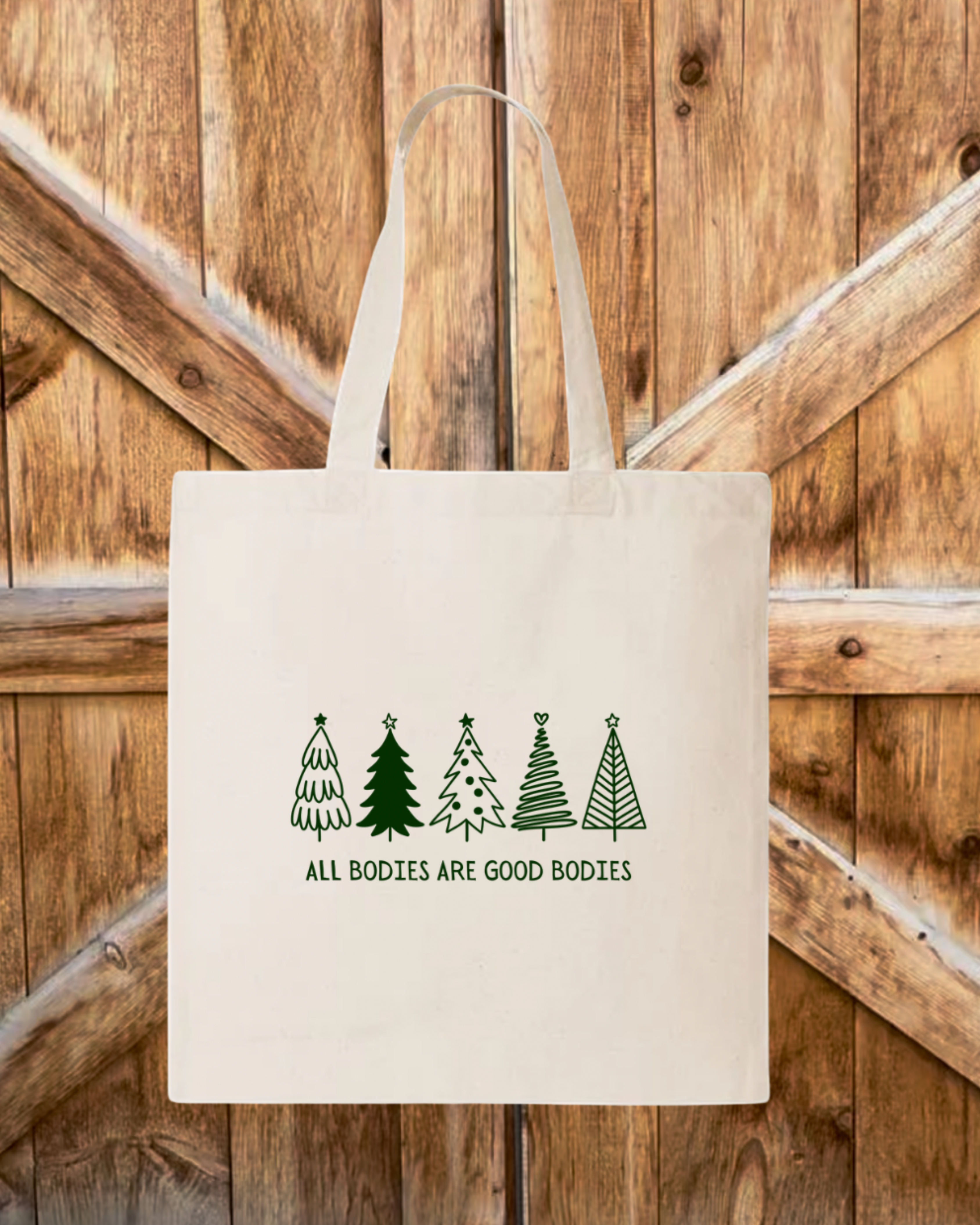 Canvas "All Bodies Are Good Bodies" Tote Bag